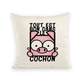 Coussin Tout est bon dans le cochon 