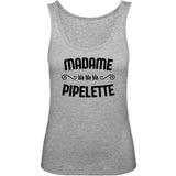 Débardeur Femme Madame pipelette 