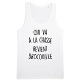 Débardeur Homme Qui va à la chasse revient brocouille 