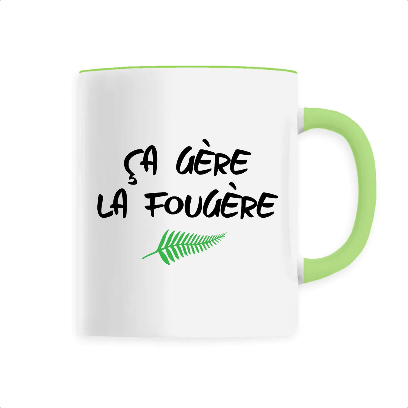 Mug Ça gère la fougère 