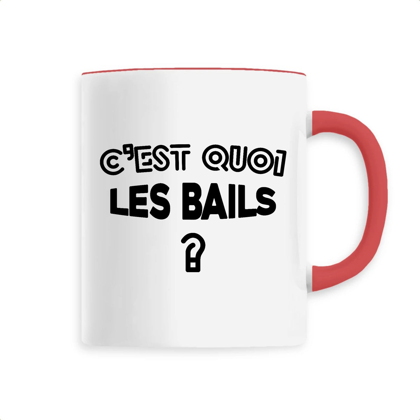 Mug C'est quoi les bails 