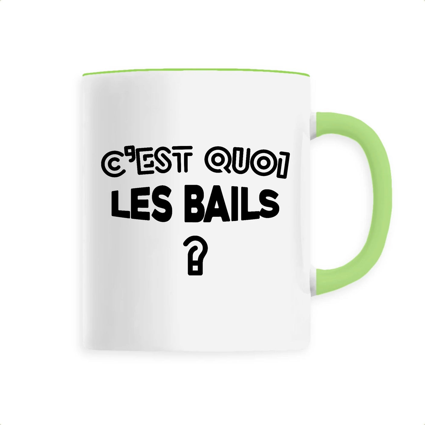 Mug C'est quoi les bails 