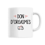 Mug Don d'orgasmes 