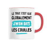 Mug Globalement j'm'en bats les couilles 