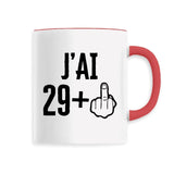 Mug J'ai 30 ans 29 + 1 