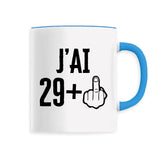 Mug J'ai 30 ans 29 + 1 