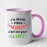 Mug J'ai décidé d'être heureux Rose