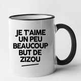 Mug Je t'aime un peu beaucoup but de Zizou Noir