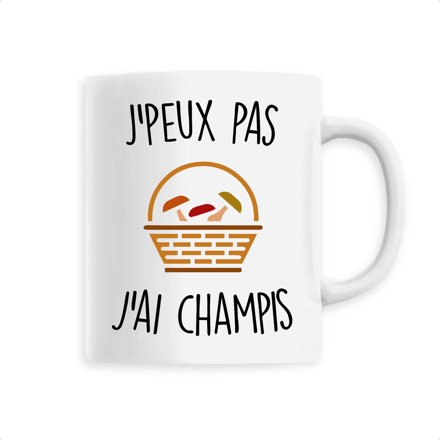 Mug J'peux pas j'ai champignons 