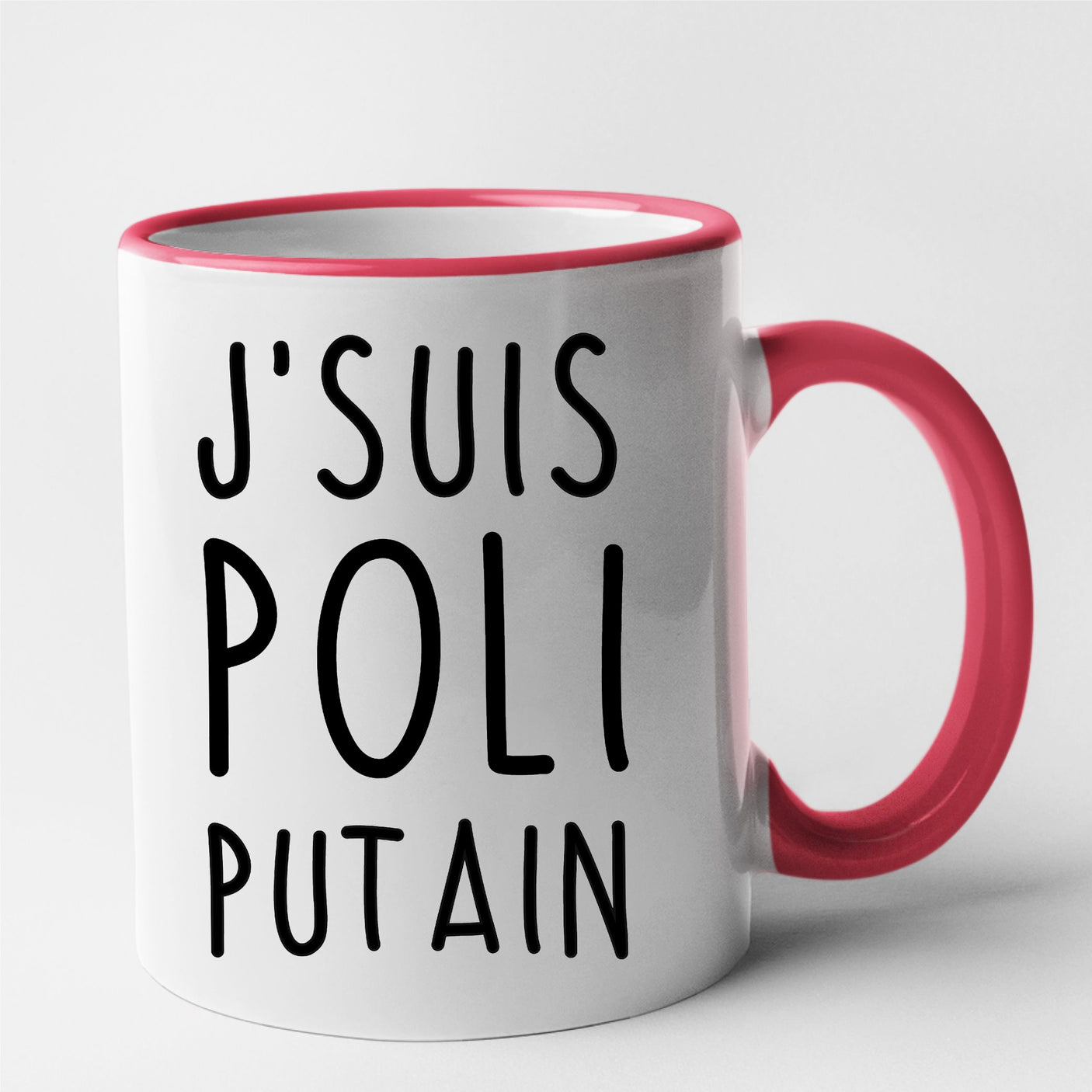 Mug J'suis poli putain Rouge