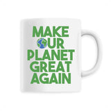 Mug Make our planet great again 