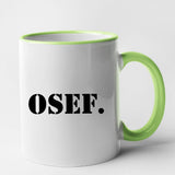 Mug OSEF On s'en fout Vert