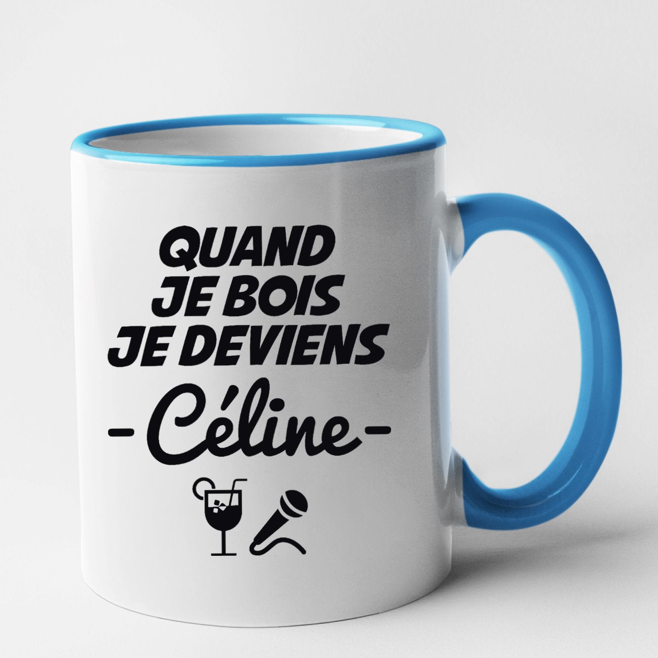 Mug Quand je bois je deviens Céline Bleu