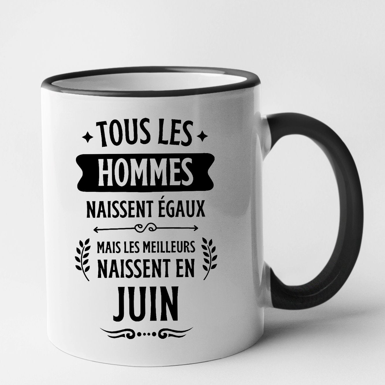 Mug Tous les hommes naissent égaux les meilleurs en juin Noir