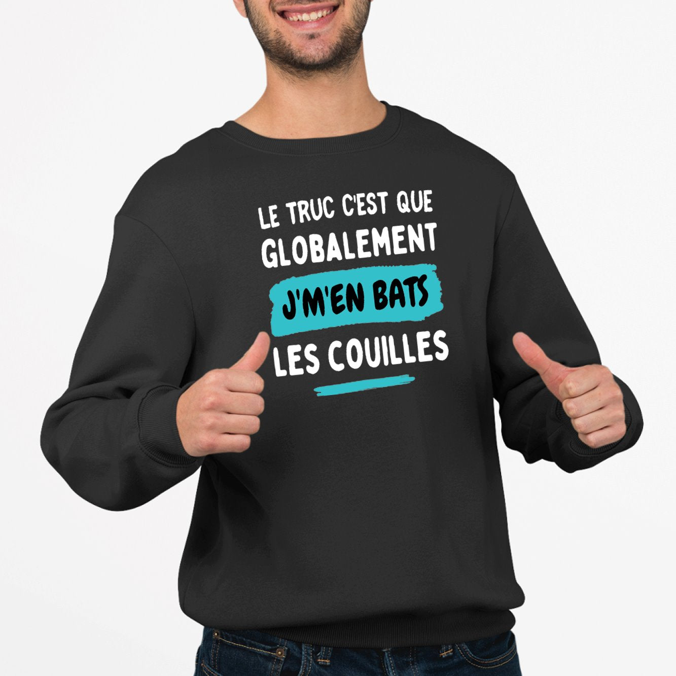 Sweat Adulte Globalement j'm'en bats les couilles Noir