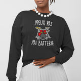 Sweat Adulte J'peux pas j'ai batterie Noir