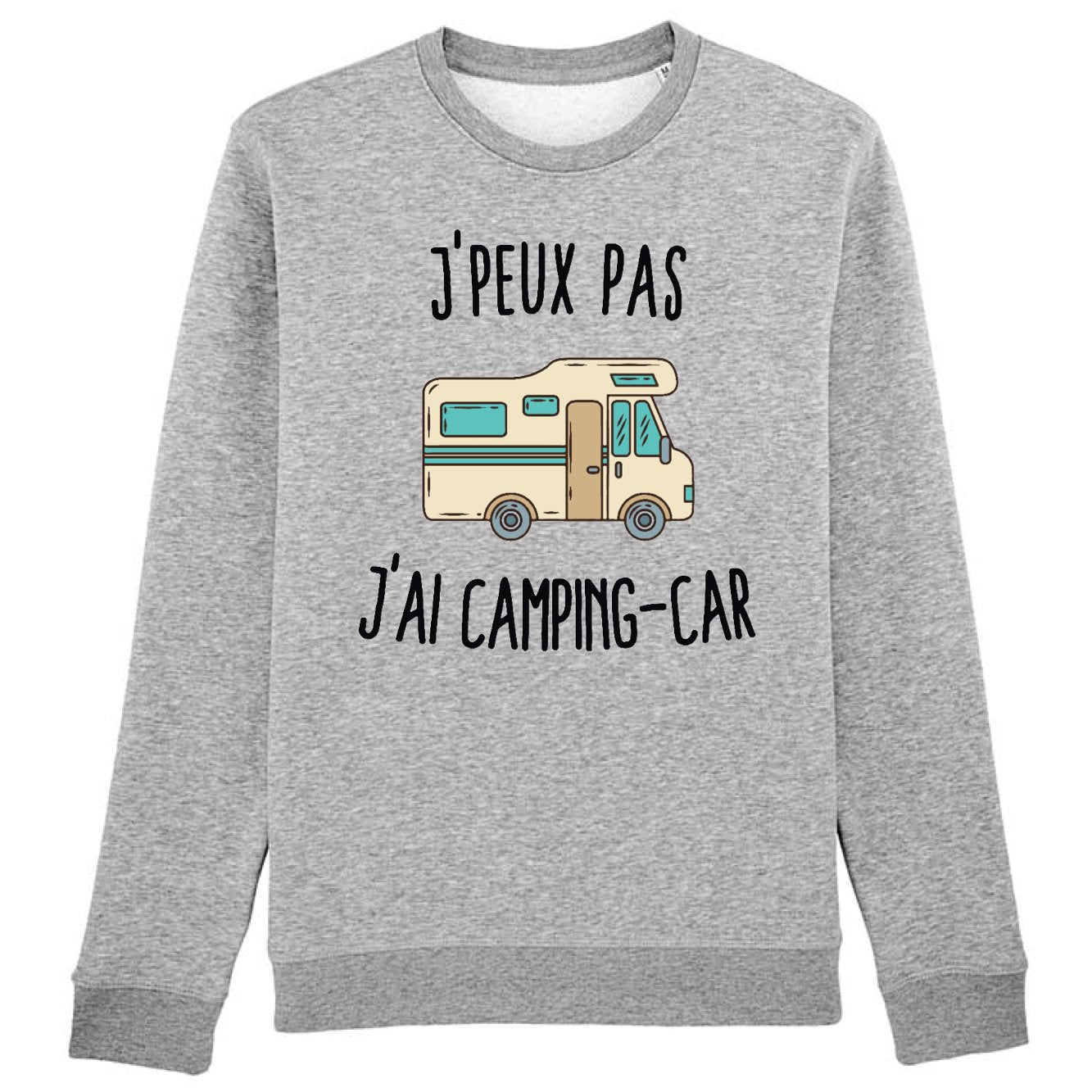 Sweat Adulte J'peux pas j'ai camping-car 