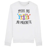 Sweat Adulte J'peux pas j'ai majorette 