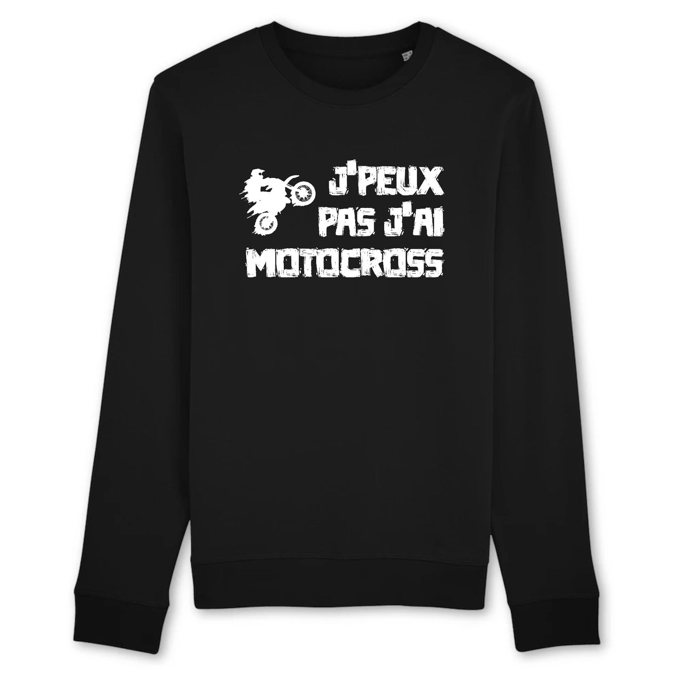 Sweat Adulte J'peux pas j'ai motocross 