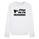 Sweat Adulte J'peux pas j'ai motocross 