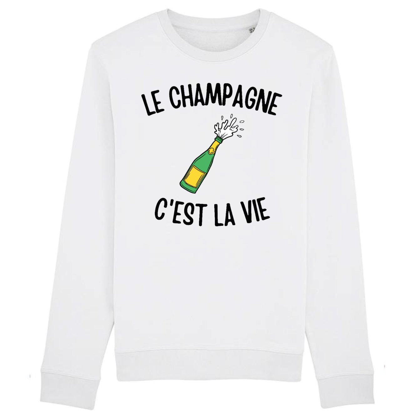 Sweat Adulte Le champagne c'est la vie 