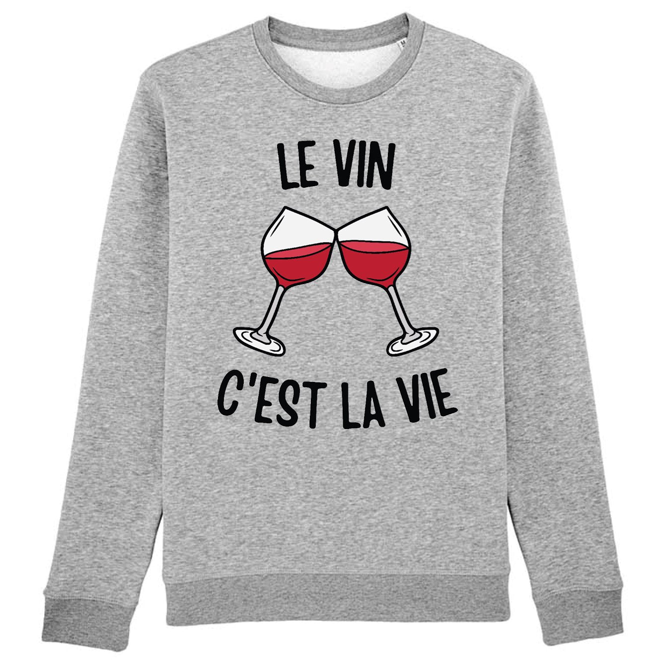 Sweat Adulte Le vin c'est la vie 