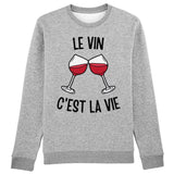 Sweat Adulte Le vin c'est la vie 