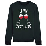 Sweat Adulte Le vin c'est la vie 