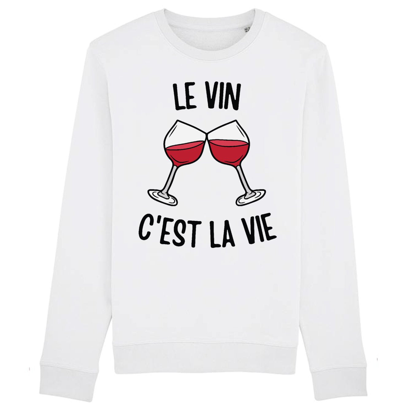 Sweat Adulte Le vin c'est la vie 