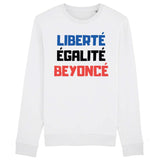Sweat Adulte Liberté égalité Beyoncé 