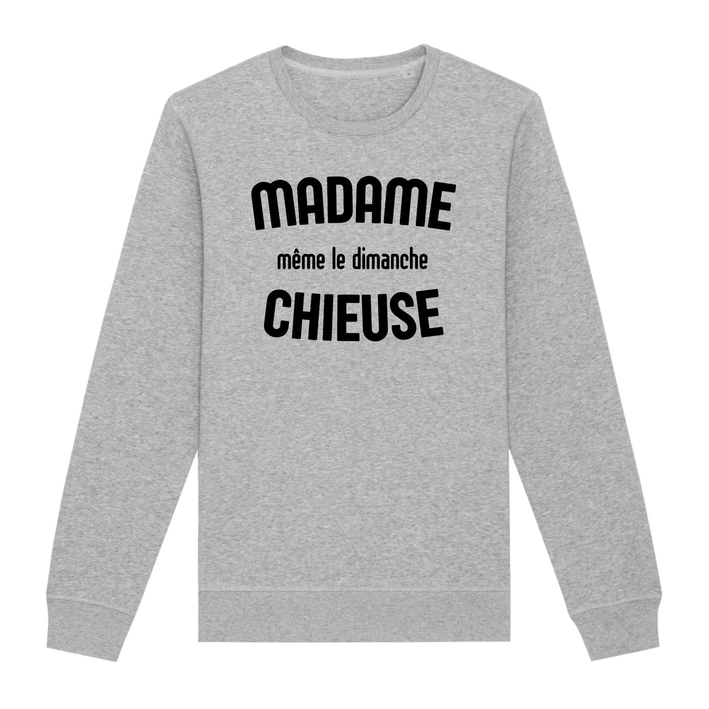 Sweat Adulte Madame chieuse 