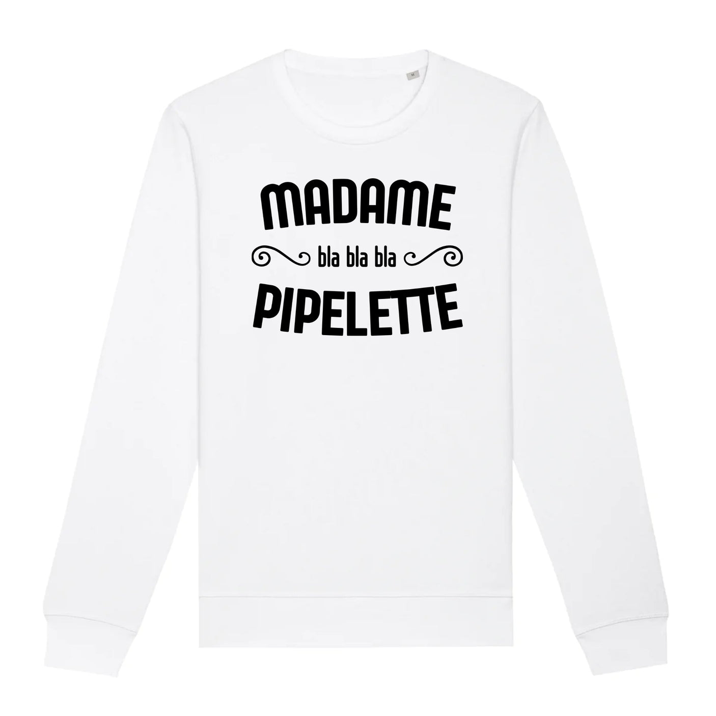 Sweat Adulte Madame pipelette 