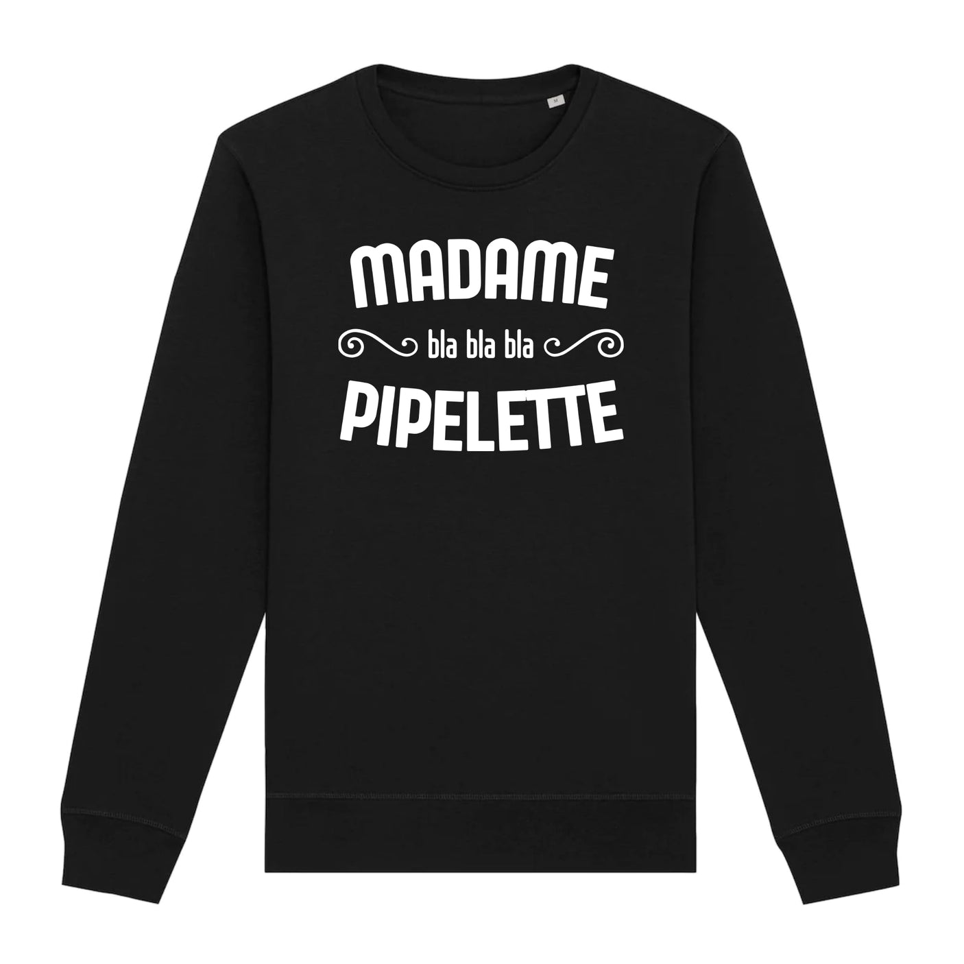 Sweat Adulte Madame pipelette 