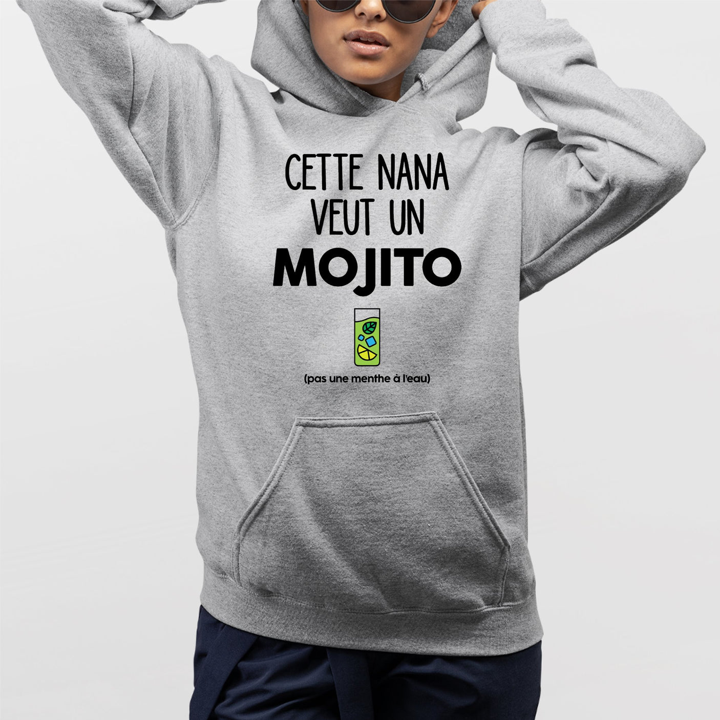 Sweat Capuche Adulte Cette nana veut un mojito Gris