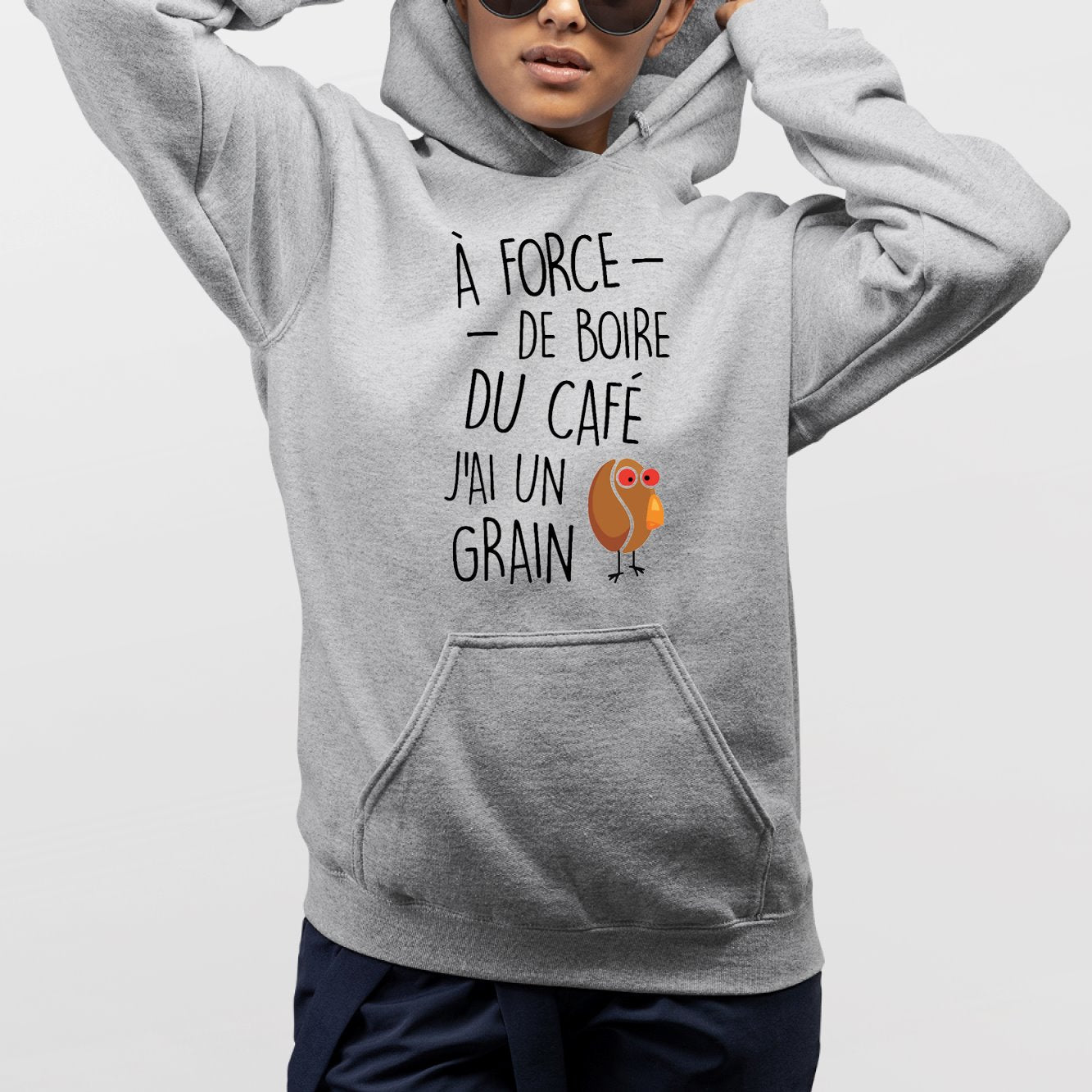 Sweat Capuche Adulte J'ai un grain de café Gris