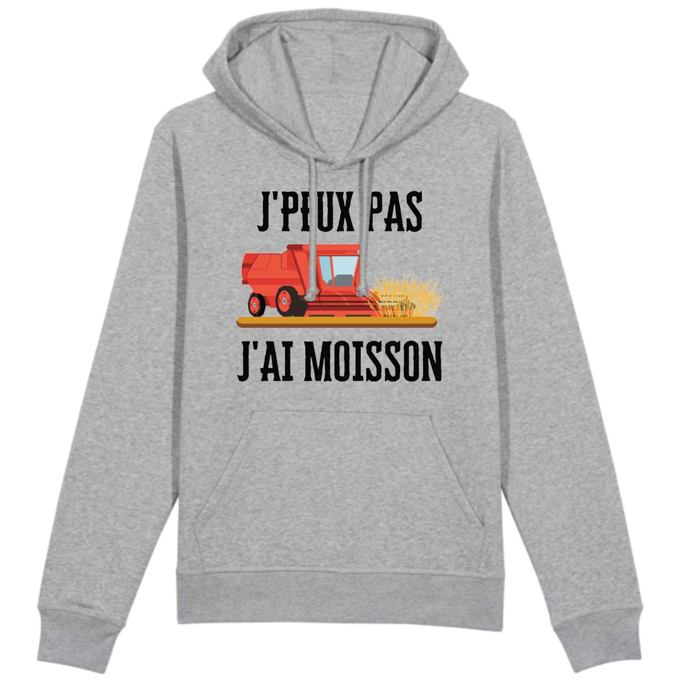 Sweat Capuche Adulte J'peux pas j'ai moisson 