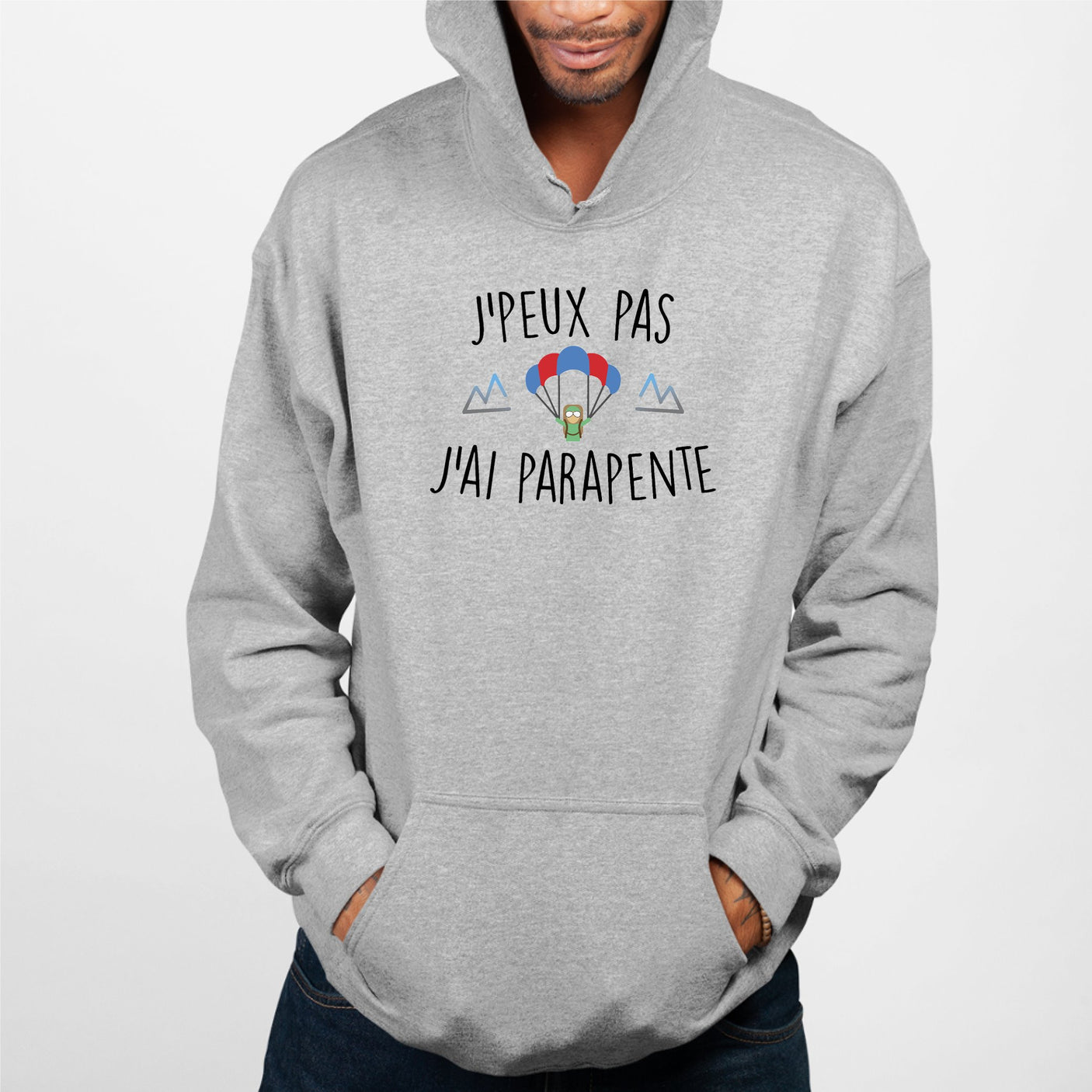 Sweat Capuche Adulte J'peux pas j'ai parapente Gris