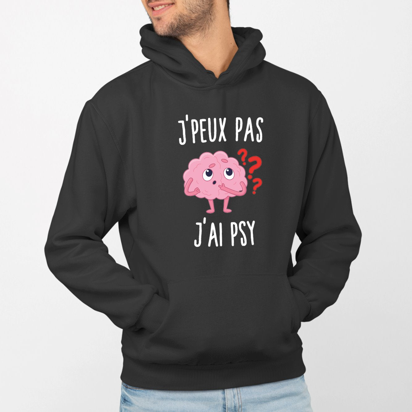 Sweat Capuche Adulte J'peux pas j'ai psy Noir