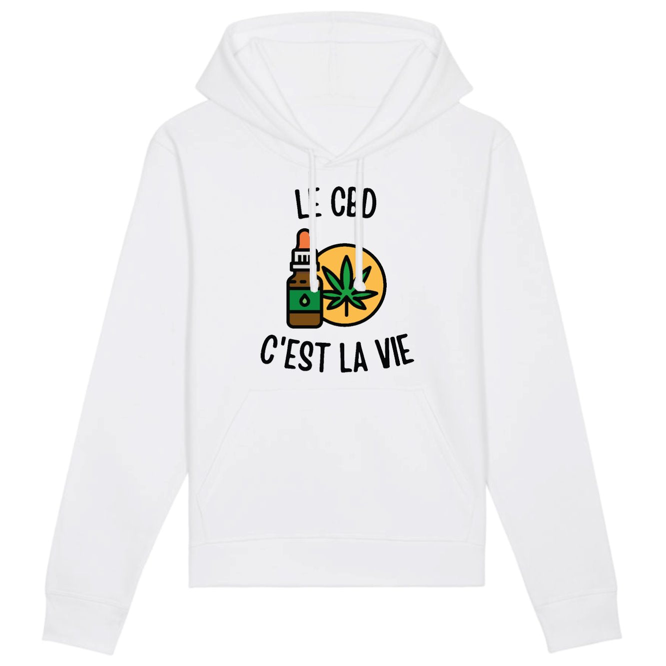 Sweat Capuche Adulte Le CBD c'est la vie 