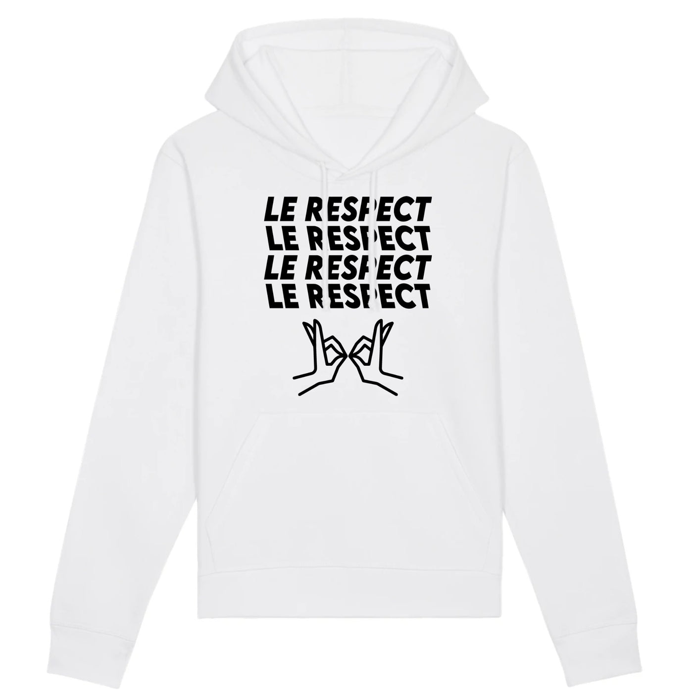 Sweat Capuche Adulte Le respect 