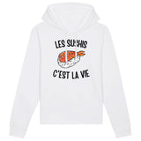 Sweat Capuche Adulte Les sushis c'est la vie 