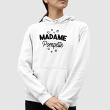 Sweat Capuche Adulte Madame pompette Blanc