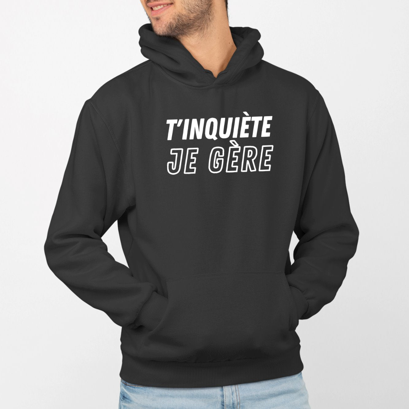 Sweat Capuche Adulte T'inquiète je gère Noir