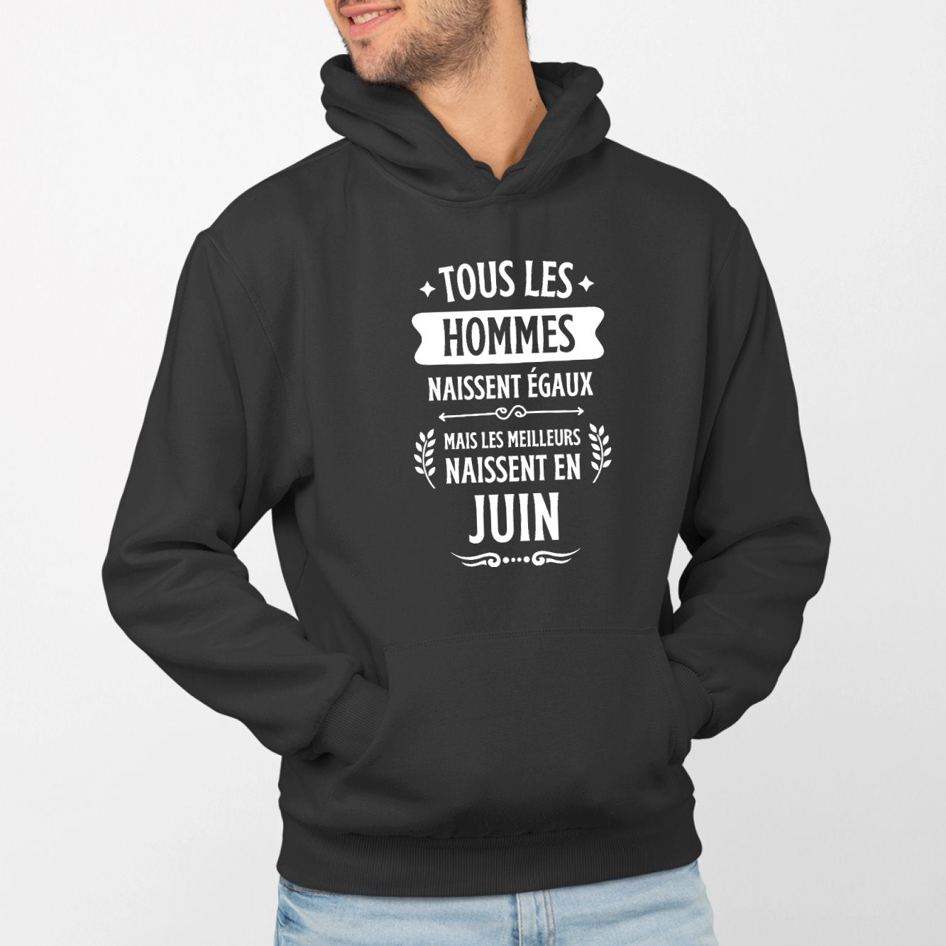 Sweat Capuche Adulte Tous les hommes naissent égaux les meilleurs en juin Noir