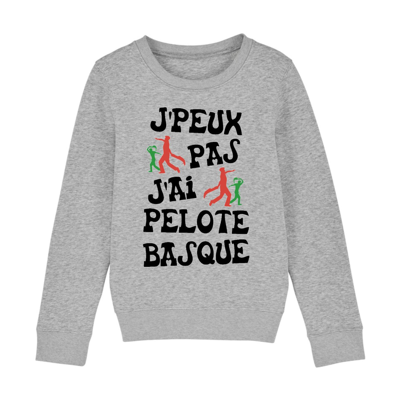 Sweat Enfant J'peux pas j'ai pelote basque 