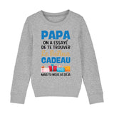 Sweat Enfant Le meilleur cadeau pour papa 