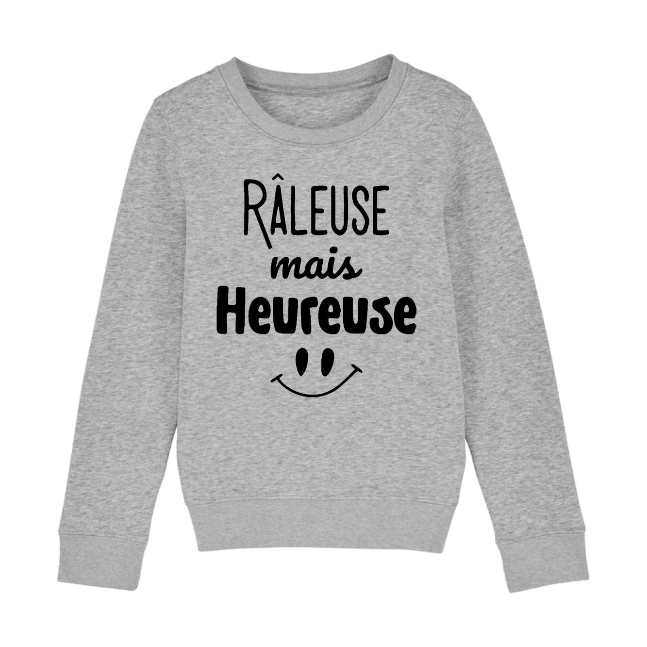 Sweat Enfant Râleuse mais heureuse 