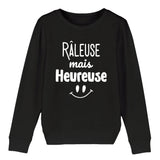 Sweat Enfant Râleuse mais heureuse 