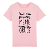 T-Shirt Enfant Faut pas pousser mémé dans les orties 