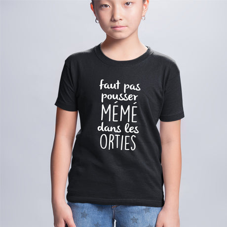 T-Shirt Enfant Faut pas pousser mémé dans les orties Noir